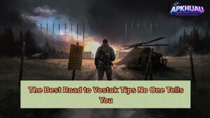 The Best Road to Vostok Tips No One Tells You